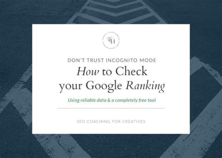 Mastering The Art Of Google Rankings: A Comprehensive Guide To Checking Your Position