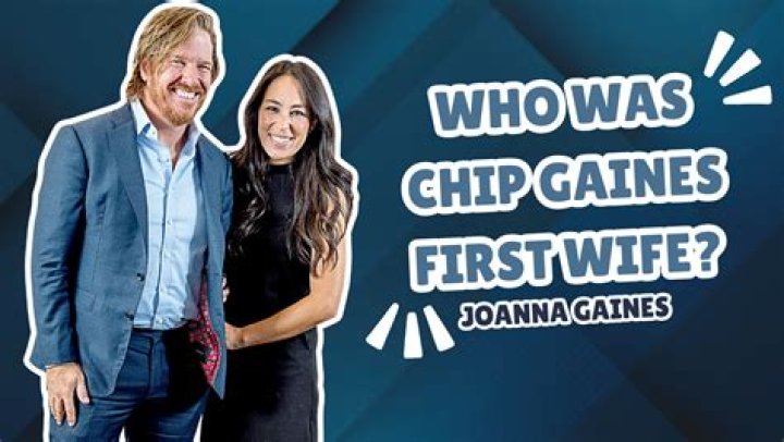 Unraveling The Mystery: Who Was Chip Gaines' First Wife?