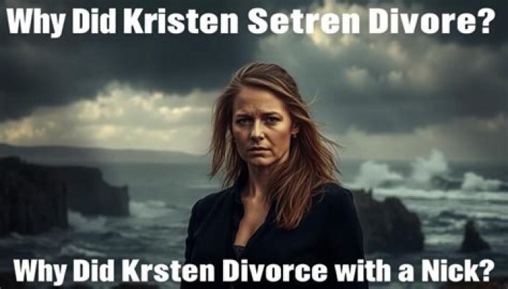 Unraveling The Mystery: Why Did Kristen Setas Divorce With Nick?